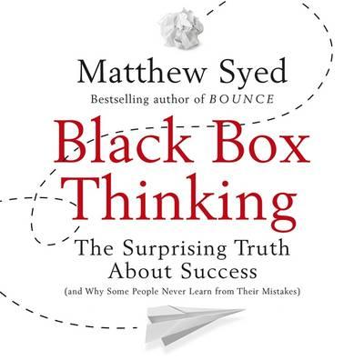 Black Box Thinking